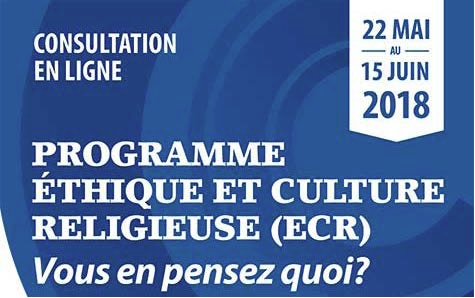 CONSULTATION SUR LE PROGRAMME « ÉTHIQUE ET CULTURE RELIGIEUSE »